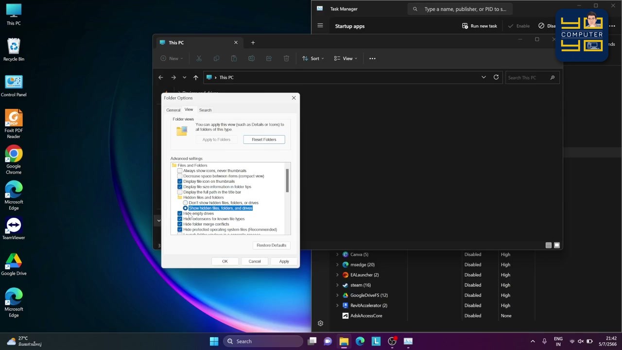 ในหน้าต่าง Folder Options เลือกแท็บ View แล้วติ๊ก Show hidden files, folders, and drives เอาติ๊กหน้า Hide pr…